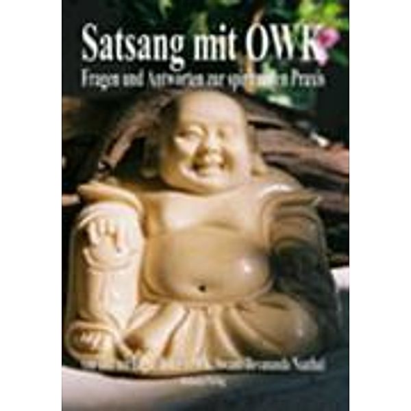 Best of Satsang mit OWK, Edgar Hofer