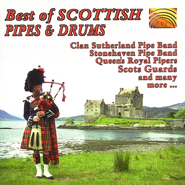 Best Of Scottish Pipes And Drums, Diverse Interpreten