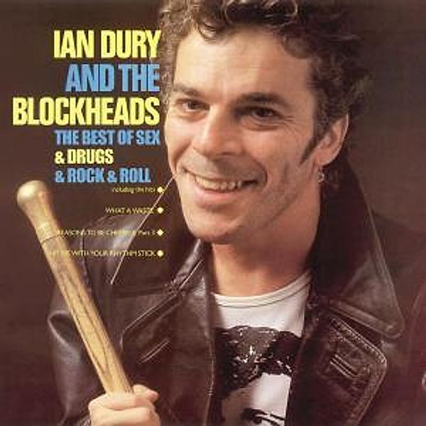 Best Of Sex & Drugs & Rock'n 'Roll, Ian & The Blockheads Dury