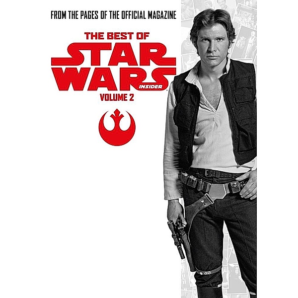 Best of Star Wars Insider Volume 2