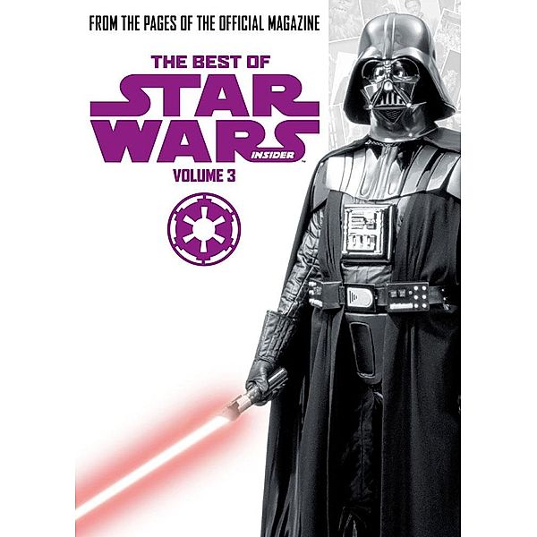 Best of Star Wars Insider Volume 3
