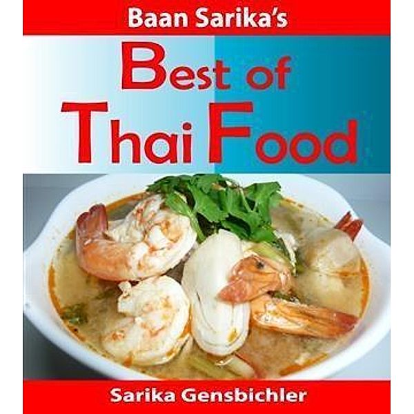 Best of Thai Food / booksmango, Sarika Gensbichler