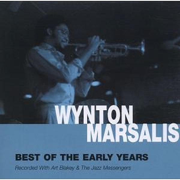 Best Of The Early Years, Wynton Marsalis