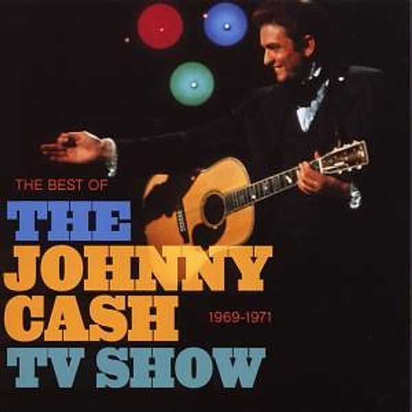 Best Of The Johnny Cash Show, Johnny Cash