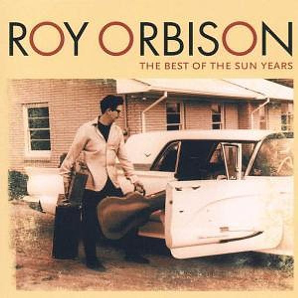 Best Of The Sun Years, Roy Orbison