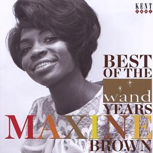 Best Of The Wand Years, Maxine Brown