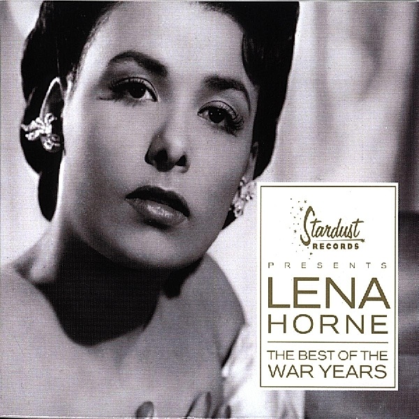 Best Of The War Years, Lisa Horne