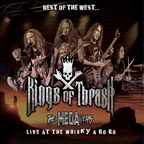 Best Of The West: Live At The Whisky A Go Go (2cd+1dvd), Kings Of Trash