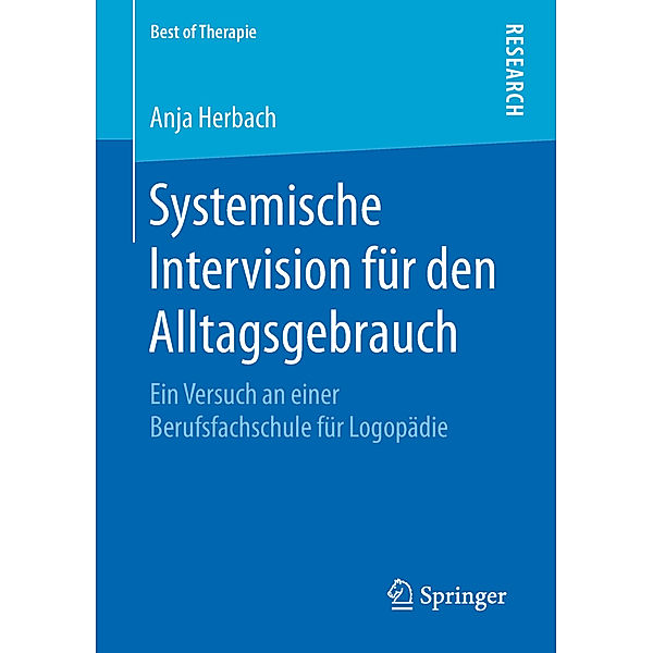 Best of Therapie / Systemische Intervision für den Alltagsgebrauch, Anja Herbach