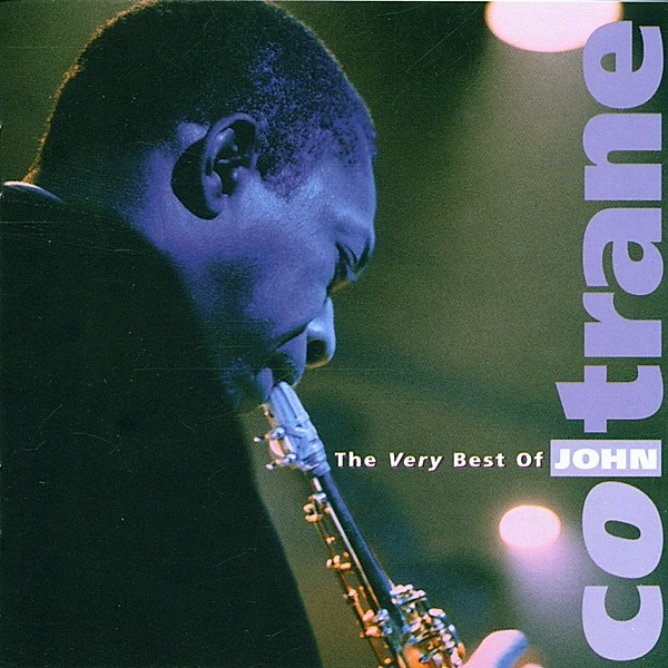 Best Of,Very, John Coltrane