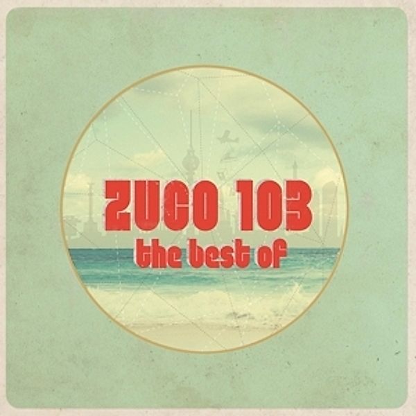 Best Of (Vinyl), Zuco 103