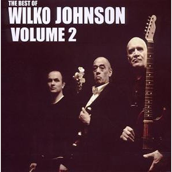 Best Of Vol.2, Wilko Johnson