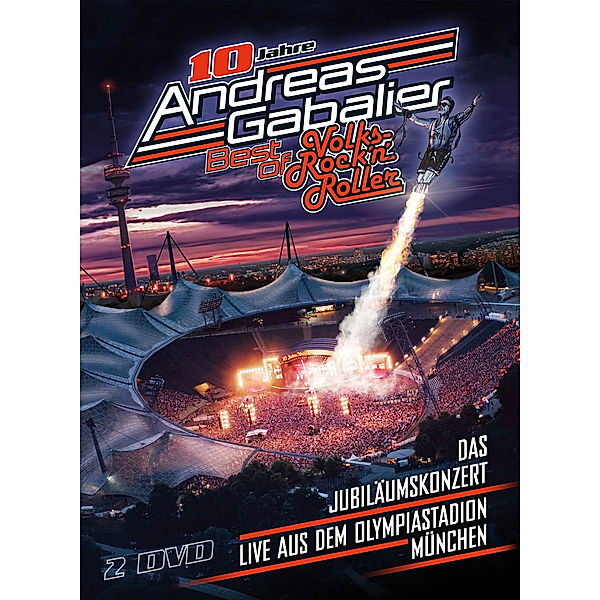 Best of Volks-Rock’n’Roller – Das Jubiläumskonzert live aus dem Olympiastadion in München (2 DVDs), Andreas Gabalier