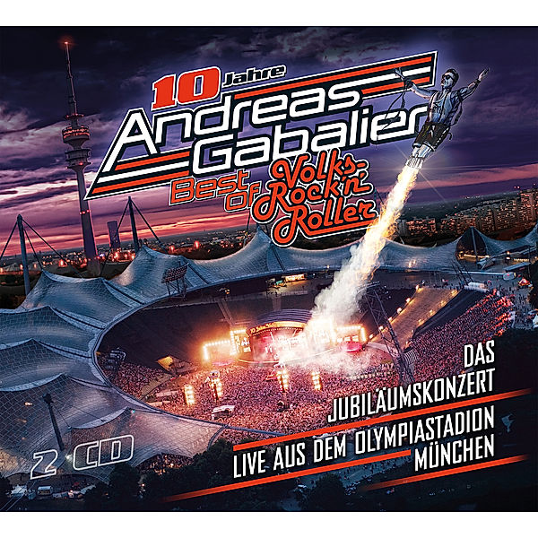 Best of Volks-Rock’n’Roller – Das Jubiläumskonzert live aus dem Olympiastadion in München (2 CDs), Andreas Gabalier