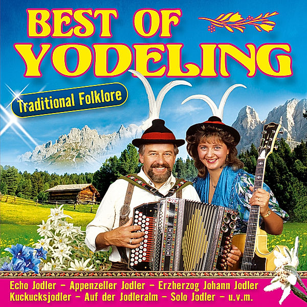 Best Of Yodeling-Traditional F, Various