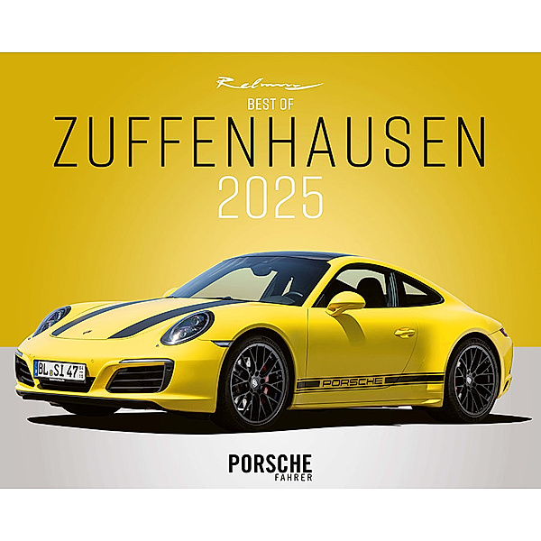 Best of Zuffenhausen Kalender 2025, Dieter Rebmann