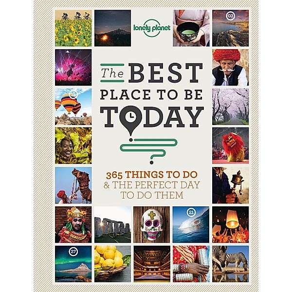 Best Place to be Today / Lonely Planet, Lonely Planet Lonely Planet