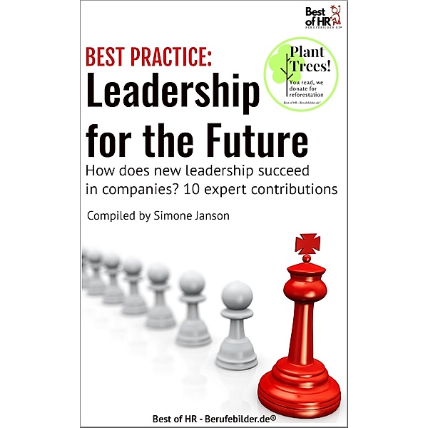 [BEST PRACTICE] Leadership for the Future / Best Practice, Simone Janson