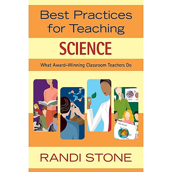 Best Practices for Teaching Science, Randi Stone