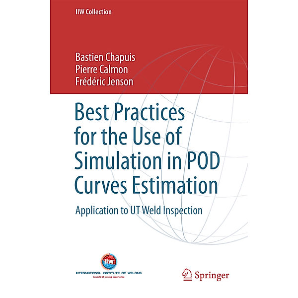 Best Practices for the Use of Simulation in POD Curves Estimation, Bastien Chapuis, Pierre Calmon, Frédéric Jenson