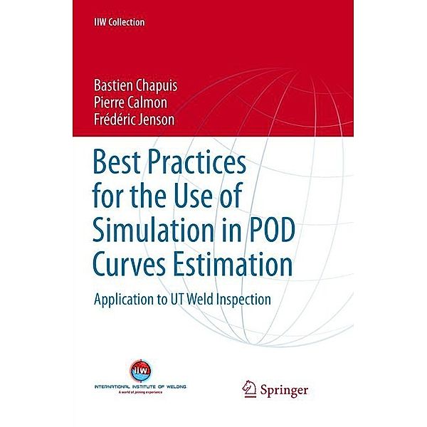 Best Practices for the Use of Simulation in POD Curves Estimation, Bastien Chapuis, Pierre Calmon, Frédéric Jenson