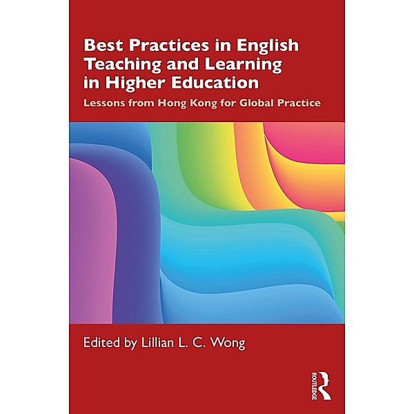 Best Practices in English Teaching and Learning in Higher Education