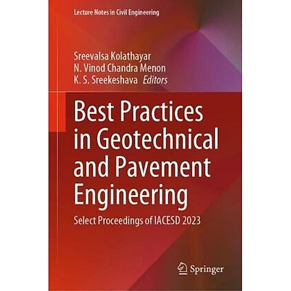 Best Practices in Geotechnical and Pavement Engineering