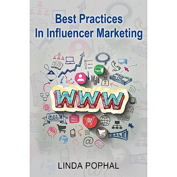 Best Practices In Influencer Marketing, Linda Pophal