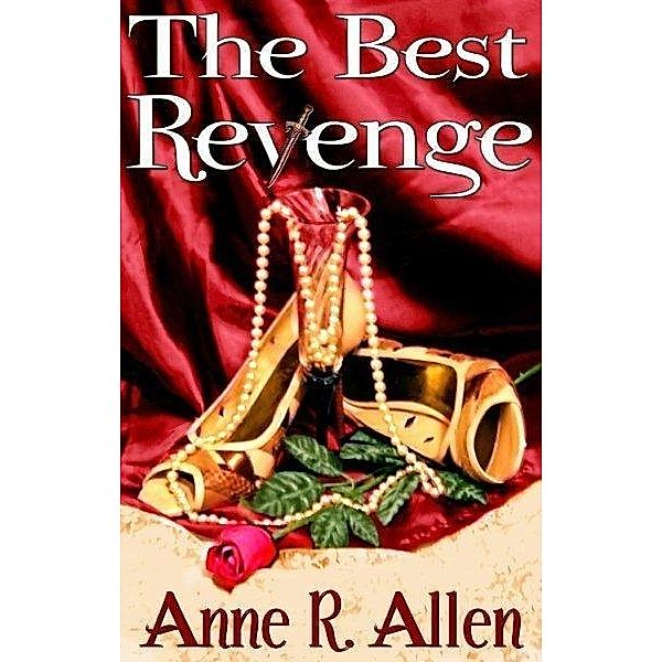 Best Revenge, Anne R. Allen