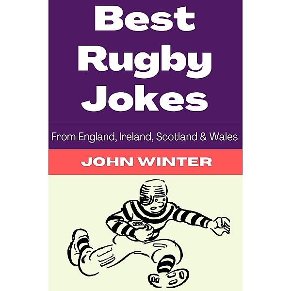 Best Rugby Jokes, John Winter