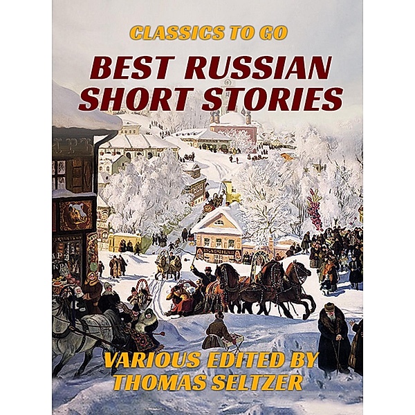 Best Russian Short Stories, Various
