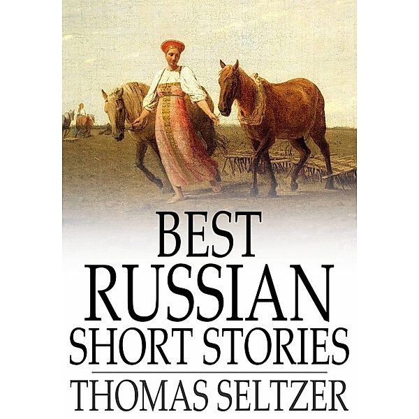 Best Russian Short Stories / The Floating Press