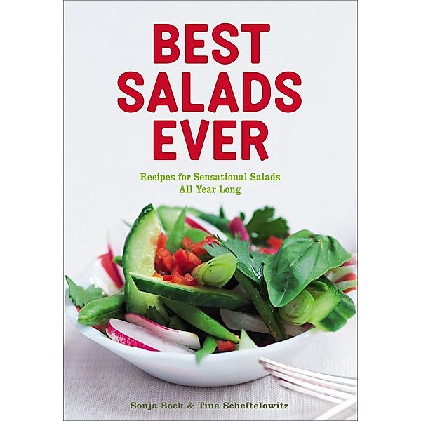 Best Salads Ever, Sonja Bock