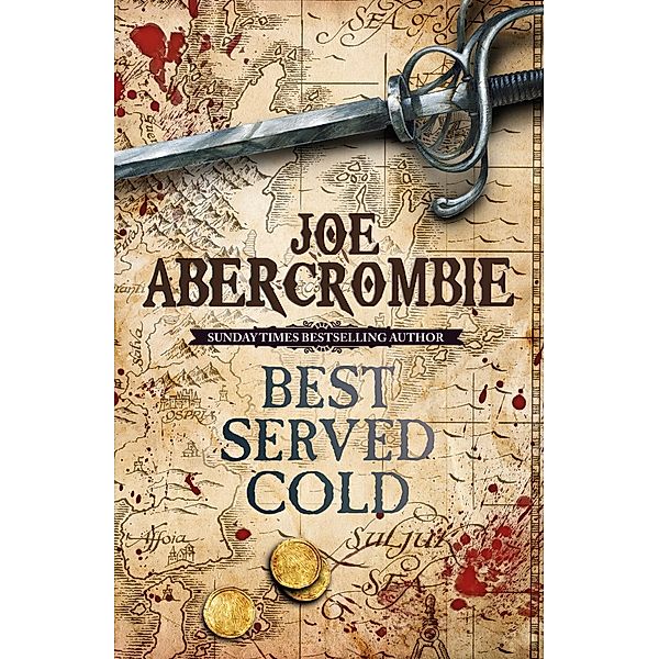 Best Served Cold / World of the First Law, Joe Abercrombie