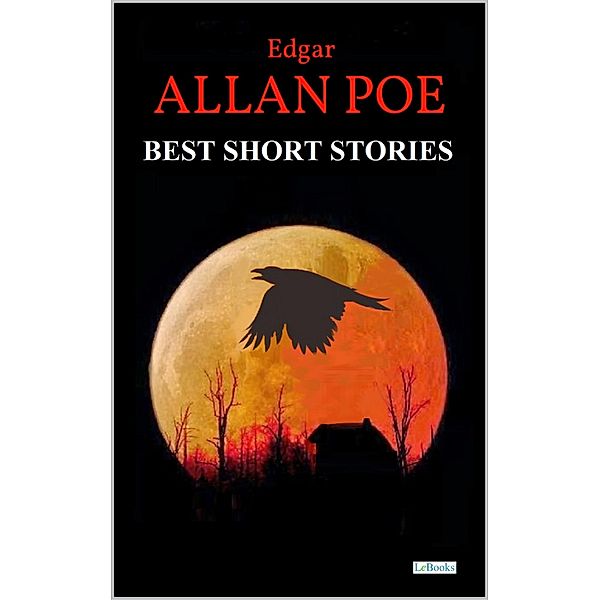 Best Short Stories - Edgar Allan Poe, Edgar Allan Poe