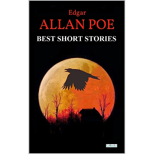 Best Short Stories - Edgar Allan Poe, Edgar Allan Poe