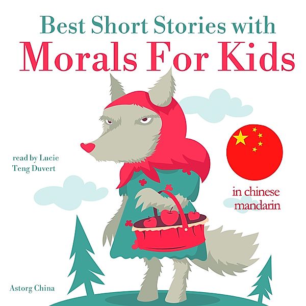 Best Short Stories With Morals For Kids in chinese mandarin, Andersen, Brothers Grimm, Perrault