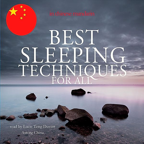 Best sleeping techniques for all in chinese mandarin, Fred Garnier