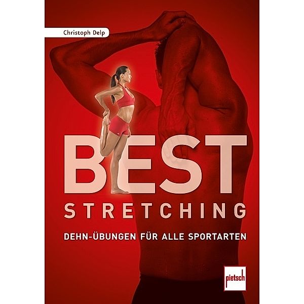 Best Stretching, Christoph Delp