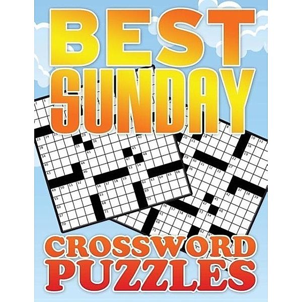 Best Sunday Crossword Puzzle, Speedy Publishing LLC