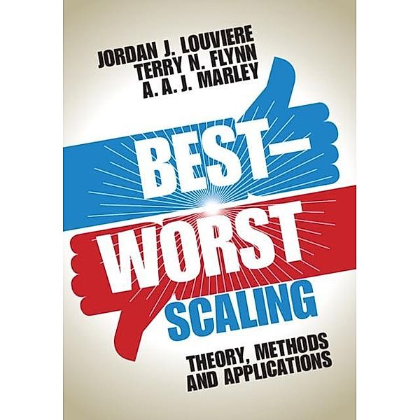Best-Worst Scaling, Jordan J. Louviere