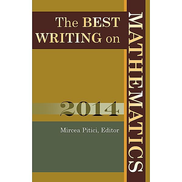 Best Writing on Mathematics 2014 / The Best Writing on Mathematics