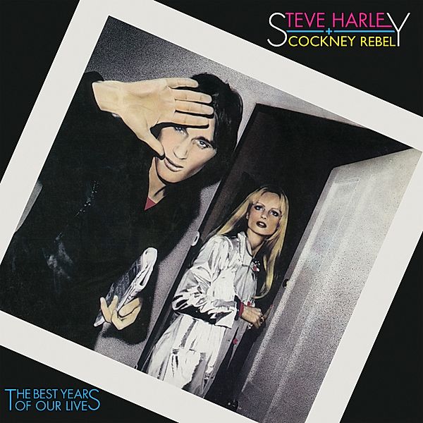 Best Years Of Our Lives - 45th Anniversary (Vinyl), Steve Harley & Cockney Rebel