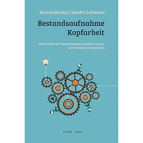 Bestandsaufnahme Kopfarbeit, Andrea Roedig, Sandra Lehmann