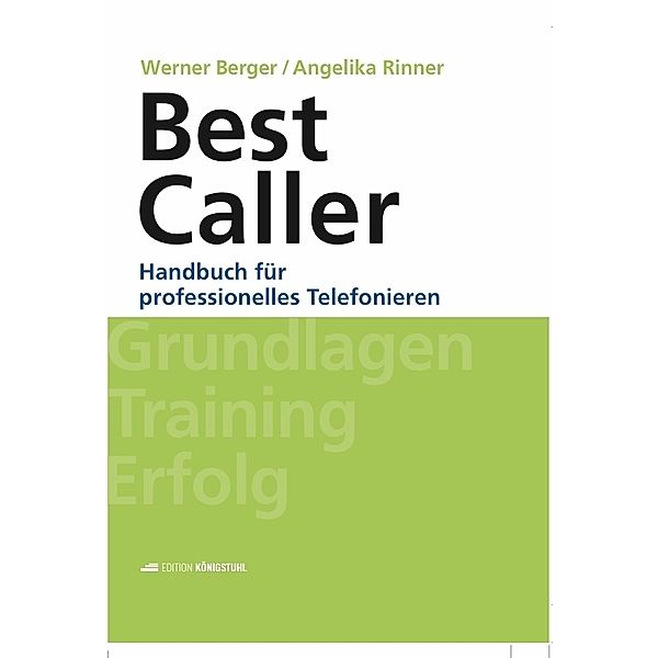 BestCaller, Angelika Rinner, Werner Berger