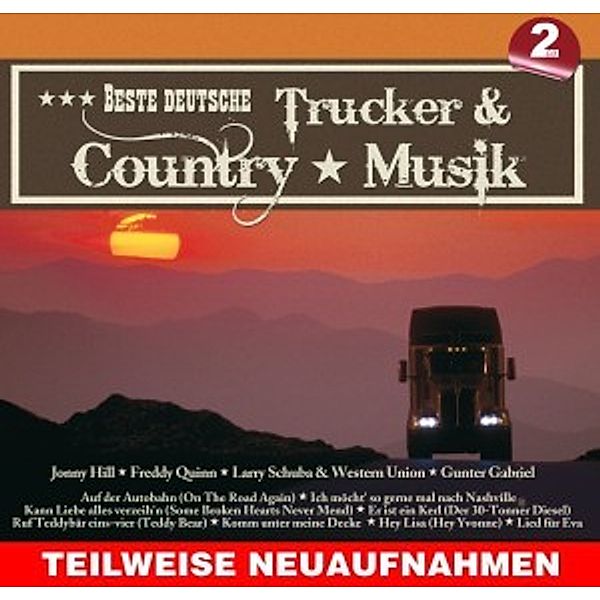 Beste Deutsche Trucker & Country Musik, Diverse Interpreten