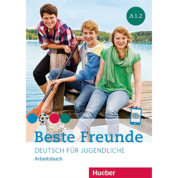 Beste Freunde A1.2, Manuela Georgiakaki, Christiane Seuthe, Anja Schümann