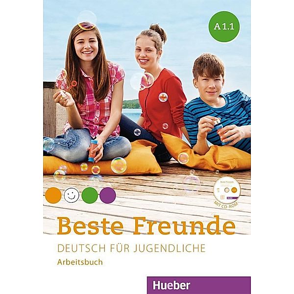 Beste Freunde - Deutsch für Jugendliche: Bd.A1/1 Arbeitsbuch mit CD-ROM, Manuela Georgiakaki, Monika Bovermann, Christiane Seuthe, Anja Schümann