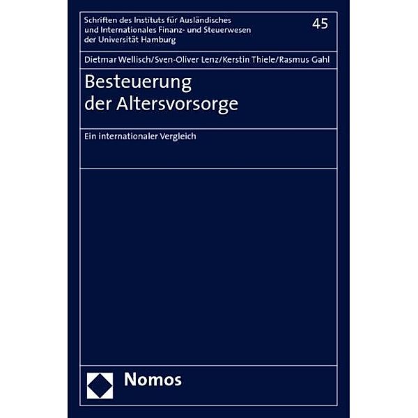 Besteuerung der Altersvorsorge, Dietmar Wellisch, Sven-Oliver Lenz, Kerstin Thiele, Rasmus Gahl