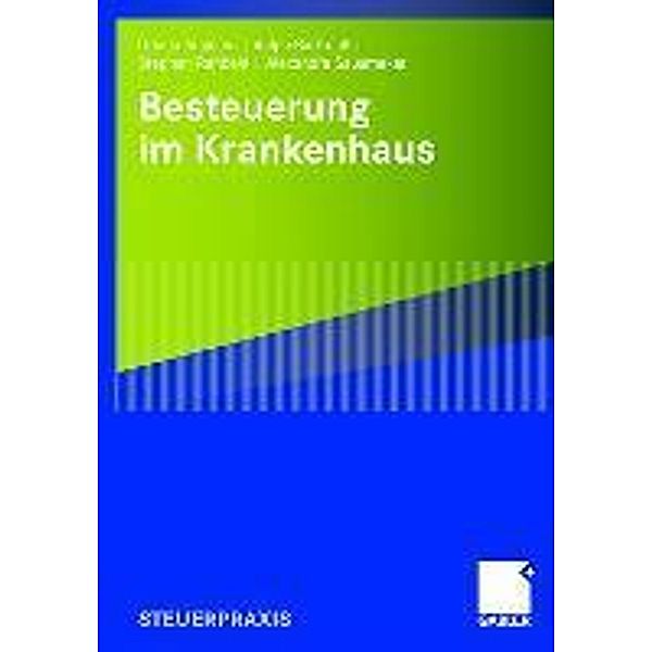 Besteuerung im Krankenhaus, Ursula Augsten, Ralph Bartmuß, Stephan Rehbein, Alexandra Sausmekat